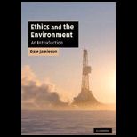 Ethics and the Environment An Introduction