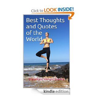 Best Thoughts and Quotes of the World eBook: Shashikant Nishant Sharma: Kindle Store
