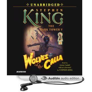 Wolves of the Calla Dark Tower V (Audible Audio Edition) Stephen King, George Guidall Books