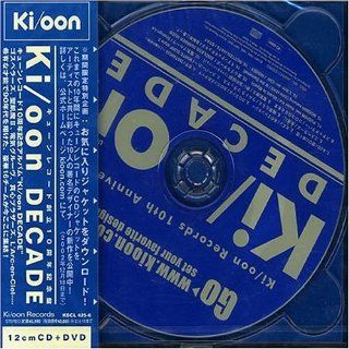 Ki/Oon Decade (+ Bonus DVD): Music