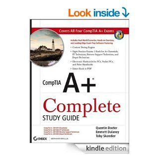 CompTIA A+ Complete Study Guide: (Exams 220 601/602/603/604) eBook: Quentin Docter, Emmett Dulaney, Toby Skandier: Kindle Store