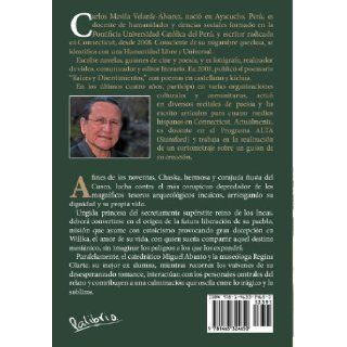 La Anunciaci N de Amaru III: Novela (Spanish Edition): Carlos Mavila: 9781463324650: Books