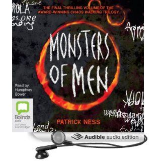 Monsters of Men (Audible Audio Edition) Patrick Ness, Humphrey Bower Books