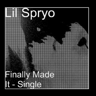 Finally Made It   Single: Music
