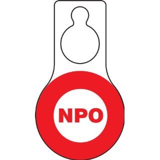 Accuform Signs TAD630 Plastic Shaped Door Knob Hanger Safety Tag, Legend "NPO", 5" Width x 9" Height x 15 mil Thickness, Red on White (Pack of 10): Industrial Warning Signs: Industrial & Scientific