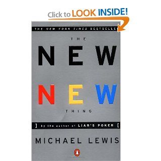 The New New Thing A Silicon Valley Story Michael J. LEWIS 9780140296464 Books