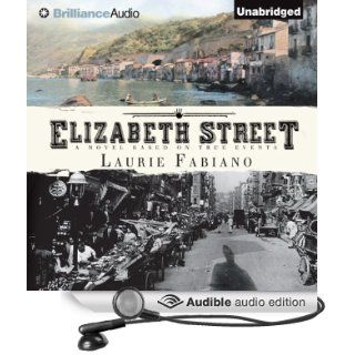 Elizabeth Street (Audible Audio Edition): Laurie Fabiano, Angela Dawe: Books