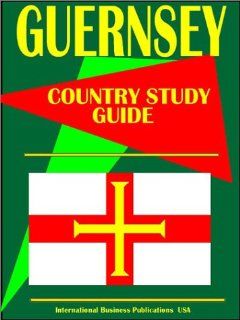 Guernsey (World Country Study Guide Library) (9780739778777): USA International Business Publications: Books
