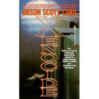 Xenocide (The Ender Quintet): Orson Scott Card: 9780812509250: Books
