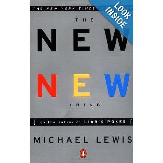 The New New Thing A Silicon Valley Story Michael J. LEWIS 9780140296464 Books