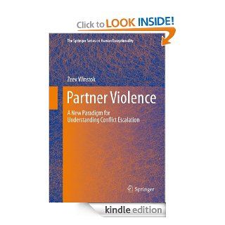 Partner Violence (The Springer Series on Human Exceptionality) eBook: Zeev Winstok: Kindle Store