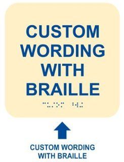 ADA Custom Wording Braille Sign RRE 680 CUSTOM BLUonIvory Information  Business And Store Signs 