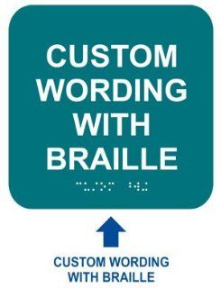 ADA Custom Wording Braille Sign RRE 680 CUSTOM WHTonBHMABLU Wayfinding  Business And Store Signs 