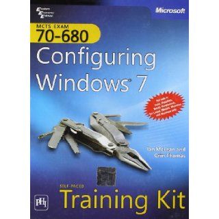 [MCTS SELF PACED TRAINING KIT (EXAM 70 680)]MCTS Self Paced Training Kit (Exam 70 680): Configuring Windows 7 [With DVD ROM] By Thomas, Orin(Author)Hardcover On 01 Oct 2009): Orin Thomas: 9788120339972: Books