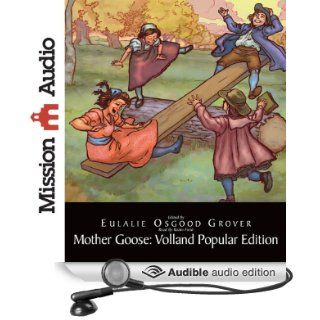 Mother Goose: Volland Popular Edition (Audible Audio Edition): Eulalie Osgood Grover, Robin Field: Books