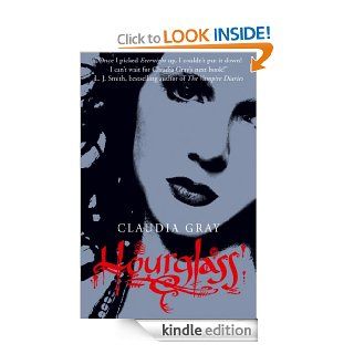 Hourglass (Evernight, Book 3) eBook: Claudia Gray: Kindle Store