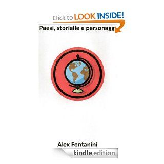 Paesi, storielle e personaggi (Italian Edition) eBook: Alessio Fontanini: Kindle Store
