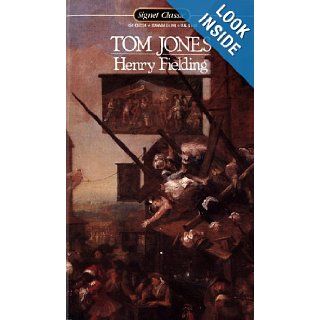 Tom Jones (Signet classics): Henry Fielding, Frank Kermode: 9780451523341: Books