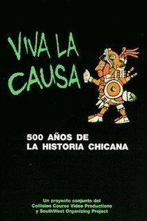 Viva la Causa, 500 anos de la historia chicana (version in Spanish) [VHS] Doug Norberg Movies & TV