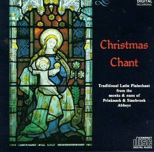 Christmas Chant: Traditional Latin Plainchant: Music