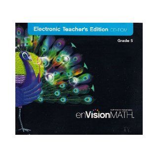 MATH 2009 Electronic Teacher's Edition CD ROM Grade 5 Envision Math (9780328322367) Scott Foresman Books