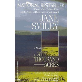 A Thousand Acres (Ballantine Reader's Circle): Jane Smiley: 9780449907481: Books