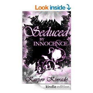 Seduced by Innocence: A New Adult Paranormal Romance of Shifters & Witches (Rose's Trilogy, #1) (The Seduced Saga) eBook: Karpov Kinrade: Kindle Store