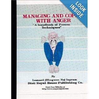 Managing and Coping with Anger Leonard Ingram 9781893745049 Books