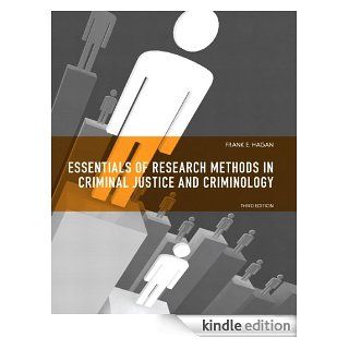 Essentials of Research Methods in Criminal Justice and Criminology (3rd Edition) eBook: Frank E. Hagan: Kindle Store