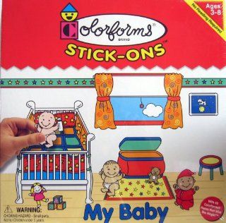COLORFORMS   MY BABY   Stick Ons: Toys & Games