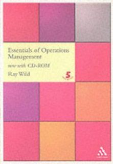 Essentials of Operations Management: Ray Wild: 9780826452719: Books