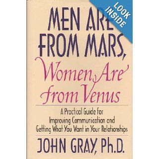 Men Are From Mars, Women Are From Venus: John Gray: 9780060191320: Books