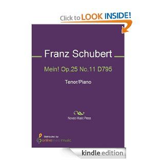 Mein! Op.25 No.11 D795   Score eBook: Franz Schubert: Kindle Store