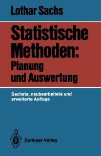 Statistische Methoden: Planung und Auswertung (German Edition): 9783540181132: Science & Mathematics Books @