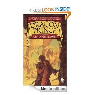 Dragon Prince eBook: Melanie Rawn: Kindle Store