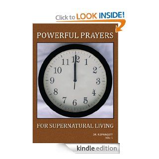 Powerful Prayers for Spiritual Living eBook: Dr. Robert Springett: Kindle Store