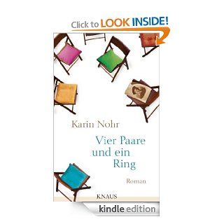 Vier Paare und ein Ring: Roman (German Edition) eBook: Karin Nohr: Kindle Store