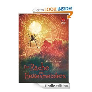 Die Rache des Hexenmeisters (German Edition) eBook: Michael Molloy, Annette von der Weppen: Kindle Store