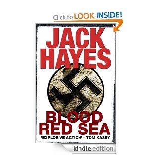 Blood Red Sea (Maddox Book 1) eBook: Jack Hayes: Kindle Store