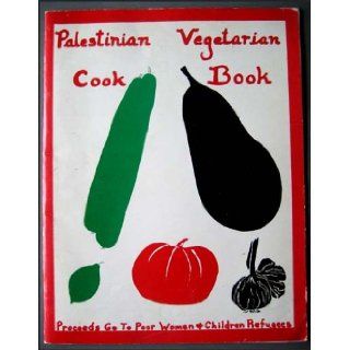 Palestinian Vegetarian Cook Book from the Kitchen of REEM: Books