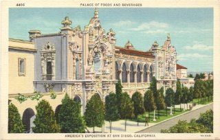 1930s Vintage Postcard   Palace of Foods and Beverages   America's Exposition   San Diego California: Everything Else