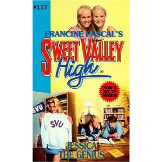 Jessica the Genius (Sweet Valley High): Francine Pascal: 9780553566352: Books