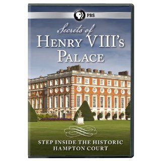 Secrets of Henry VIII's Palace: Hampton Court: Secrets of Henry VIII's Palace: Movies & TV