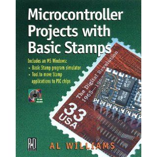 Microcontroller Projects With Basic Stamps: Al Williams: 9780879305871: Books