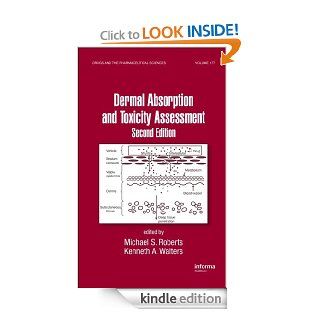 Dermal Absorption and Toxicity Assessment (Drugs and the Pharmaceutical Sciences) eBook: Michael S. Roberts: Kindle Store