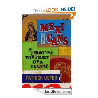 The Mexicans eBook: Patrick Oster: Kindle Store