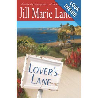 Lover's Lane Jill Marie Landis 9780345453327 Books