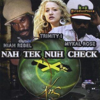 Nah Tek Nuh Check: Music