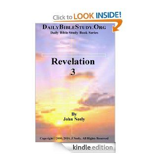 Revelation 3 (Daily Bible Study   Revelation) eBook: John Neely: Kindle Store