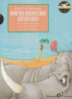 How The Rhinoceros Got His Skin: Jack Nicholson, Rudyard Kipling, Bobby McFerrin, Tim Raglin: Movies & TV